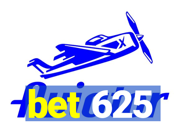 bet 625